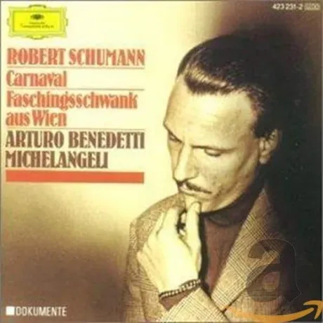 ARTURO BENEDETTI MICHELANGELI - Schumann: Carnaval Op.9; Faschingsschwank Aus Wien (CD)