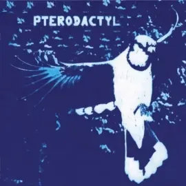 Виниловая пластинка Pterodactyl - Pterodactyl [New CD]