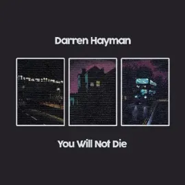Виниловая пластинка Darren Hayman - You Will Not Die [New Vinyl LP]