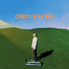 Виниловая пластинка Forrest Frank – Child Of God II Релиз 2025