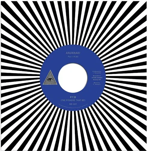 Виниловая пластинка P.T.B (the Powers That Be) - Anunnaki [New 7" Vinyl]