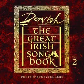 Виниловая пластинка Dervish - The Great Irish Songbook Vol 2: Poets & Storytellers [New Vinyl LP]