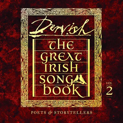 Виниловая пластинка Dervish - The Great Irish Songbook Vol 2: Poets & Storytellers [New Vinyl LP]