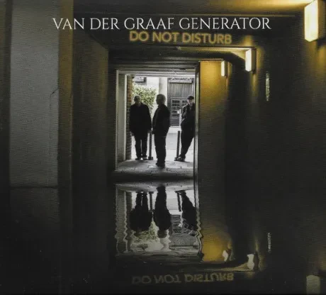 VAN DER GRAAF GENERATOR - Do Not Disturb (CD)