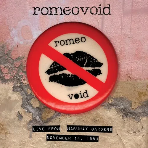Виниловая пластинка Romeo Void - Live From The Mabuhay Gardens: November 14,1980 [New Vinyl LP] Blue