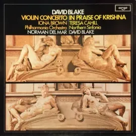 Виниловая пластинка David Blake – Violin Concerto | In Praise Of Krishna Б/У