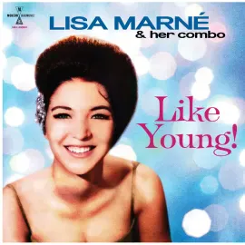 Lisa Marné & Her Combo - Like Young! NEW Sealed Vinyl LP Album