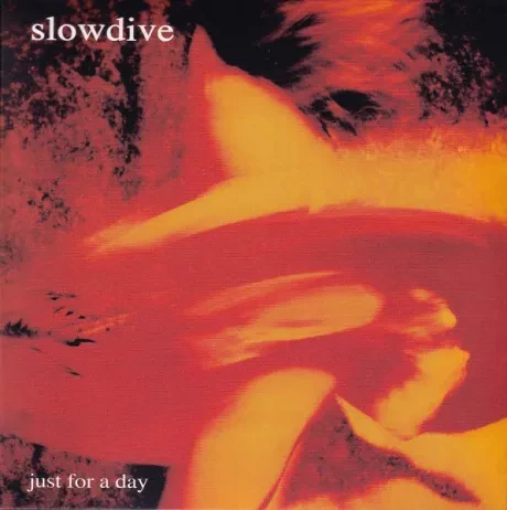SLOWDIVE - Just For A Day (CD)