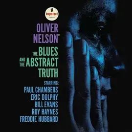 Виниловая пластинка Oliver Nelson - The Blues And The Abstract Truth [New Vinyl LP]