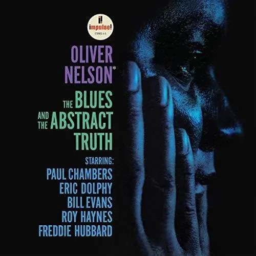 Виниловая пластинка Oliver Nelson - The Blues And The Abstract Truth [New Vinyl LP]