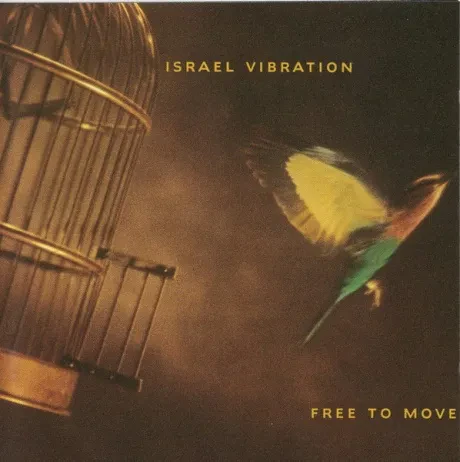 ISRAEL VIBRATION - Free To Move (CD)