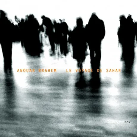 ANOUAR BRAHEM - Le Voyage De Sahar (CD)