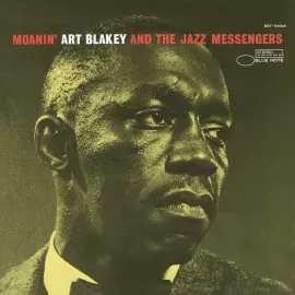 Виниловая пластинка Art Blakey & Jazz Messengers – Moanin' (Релиз 1958) Sealed
