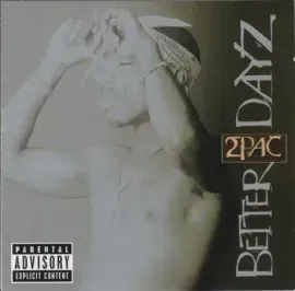 2PAC - Better Dayz (2CD)