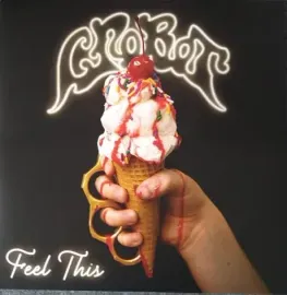 Виниловая пластинка CROBOT – Feel This