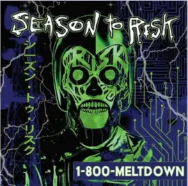 Виниловая пластинка Season to Risk – 1-800-Meltdown (Релиз 2025)