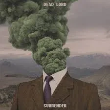 Виниловая пластинка DEAD LORD – Surrender