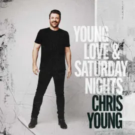 Виниловая пластинка Chris Young – Young Love & Saturday Nights (Релиз 2024)