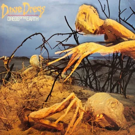 DIXIE DREGS - Dregs Of The Earth (LP, Used)