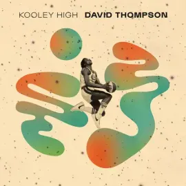 Виниловая пластинка Kooley High - David Thompson [New Vinyl LP]