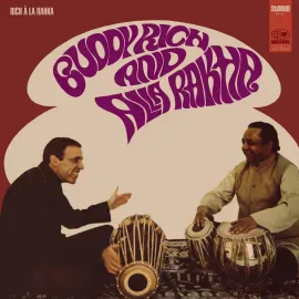 Виниловая пластинка Buddy Rich & Alla Rakha – Rich A La Rakha Релиз 2024