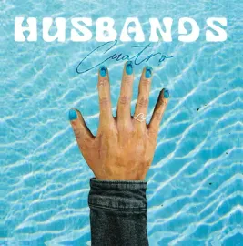 Виниловая пластинка The Husbands – Cuatro (Релиз 2023)
