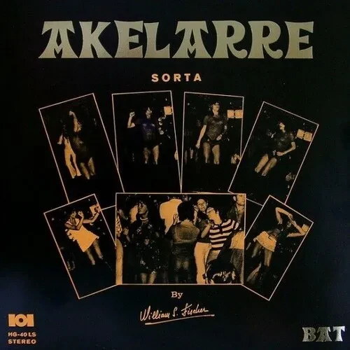 Виниловая пластинка William S Fischer - Akelarre Sorta Bat Bat [New Vinyl LP] Spain - Import