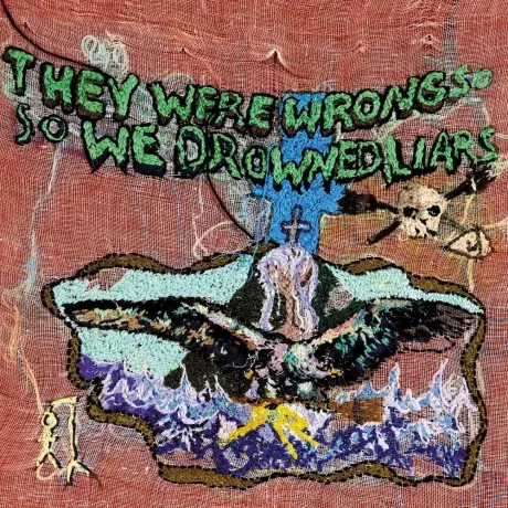 LIARS - They Were Wrong,  So We Drowned (CD)