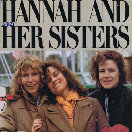 HANNAH AND HER SISTERS - Hannah And Her Sisters (A Selection Of Music From The Motion Picture) (LP , Used)