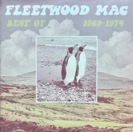 Виниловая пластинка Fleetwood Mac – Best Of 1969-1974