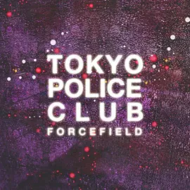 Tokyo Police Club - Forcefield [Lemon Vinyl] NEW Vinyl