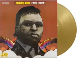 Виниловая пластинка Solomon Burke - I Wish I Knew - Limited 180-Gram Gold Colored Vinyl [New Vinyl L