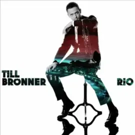 TILL BRONNER - Rio (CD)