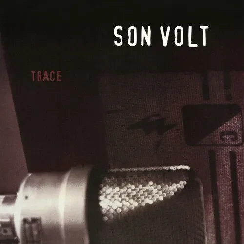 Виниловая пластинка Son Volt - Trace [Black Vinyl] [New Vinyl LP] Black, Holland - Import
