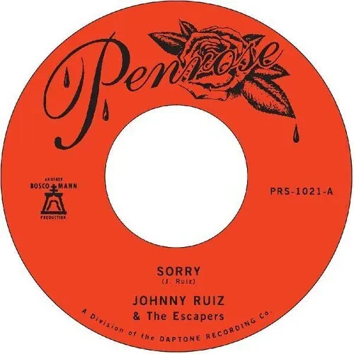 Виниловая пластинка Johnny Ruiz & The Escapers – Sorry / Prettiest Girl Релиз 2023