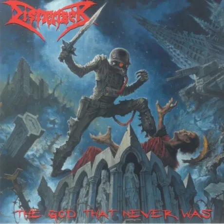 Виниловая пластинка DISMEMBER – The God That Never Was