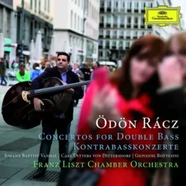 ODON RACZ / LISZT FERENC CHAMBER ORCHESTRA, JOHANN BAPTIST VANHAL, CARL DITTERS VON DITTERSDORF, GIO - Concertos For Double Bass (CD)