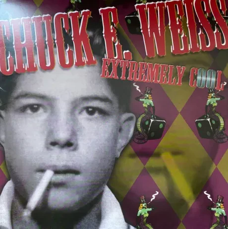 Виниловая пластинка CHUCK E. WEISS – Extremely Cool