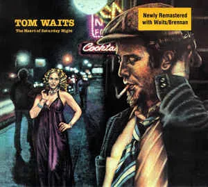 CD-диск TOM WAITS The Heart Of Saturday Night