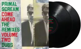 Виниловая пластинка Primal Scream – Come Ahead: The Remixes Volume Two (Dubs) (Релиз 2025)