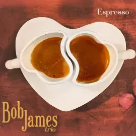 Виниловая пластинка Bob James Trio - Espresso [New Vinyl LP] Bonus Tracks, Gatefold LP Jacket, 180 G