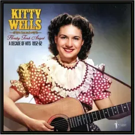 Виниловая пластинка Kitty Wells - Honky Tonk Angel: A Decade Of Hits 1952-62 [New Vinyl LP]