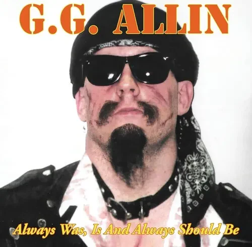 Виниловая пластинка Gg Allin - Always Was, Is And Always Shall Be [New Vinyl LP]