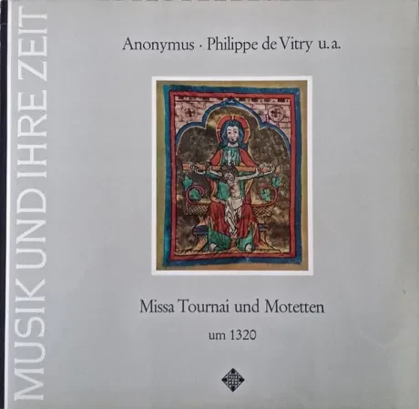 ANONYMOUS - Missa Tournai Und Motetten Um 1320 (LP, Used)
