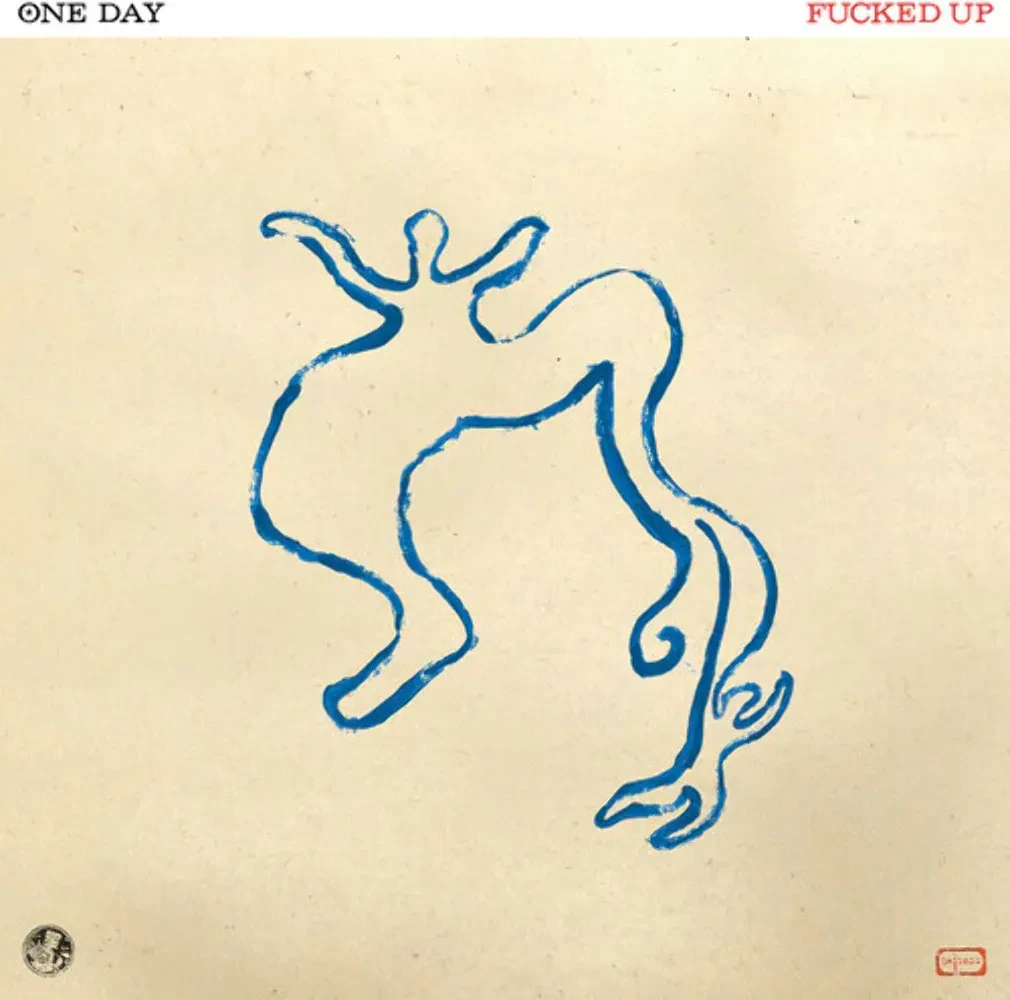Fucked Up - One Day [Limited Blue Jay in Milky Clear Vinyl] NEW Sealed Vinyl