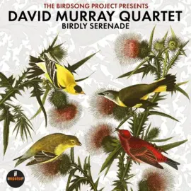 Виниловая пластинка David Murray – Birdly Serenade (Релиз 2025)