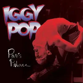 Виниловая пластинка Iggy Pop - Paris Palace [New Vinyl LP]