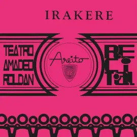 Виниловая пластинка Grupo Irakere - TEATRO AMADEO ROLDAN RECITA [New Vinyl LP]