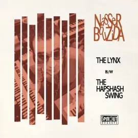 Виниловая пластинка Nasser Bouzida - The Lynx/The Hapshash Swing [New 7" Vinyl]
