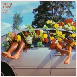 Виниловая пластинка Cedric Noel – Hang Time 2022 Sealed